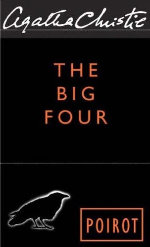 Agatha Christie: The Big Four (Perfect Bound)