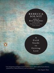 Rebecca Solnit: A Field Guide to Getting Lost (EBook, 2009, Penguin USA, Inc)