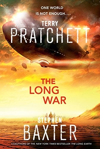 Stephen Baxter, Terry Pratchett: The Long War (Long Earth) (Harper)