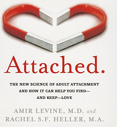 Walter Dixon, Amir Levine, Rachel Heller: Attached (AudiobookFormat, Gildan Media)