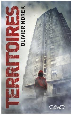 Olivier Norek: Territoires (French language, Éditions Michel Lafon)
