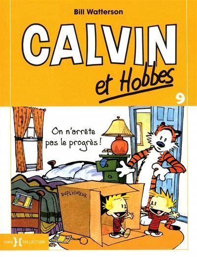 Bill Watterson: On n'arrête pas le progrès ! (French language, 2010)
