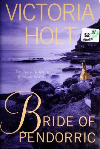 Victoria Holt: Bride of Pendorric (2009, St. Martin's Griffin)