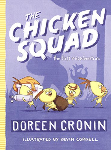 Doreen Cronin, Kevin Cornell: The Chicken Squad (Hardcover, Turtleback Books)