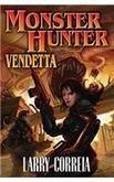 Larry Correia: Vendetta (2010)