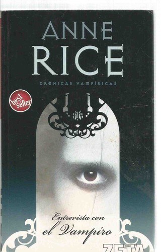 Anne Rice, MARCELO COVIAN: Entrevista con el vampiro (Paperback, Spanish language, 2005, Zeta Bolsillo)