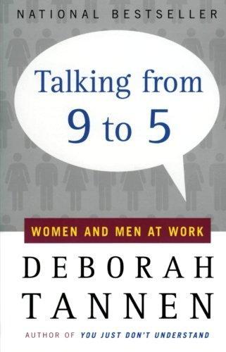 Deborah Tannen: Talking from 9 to 5 (2001)