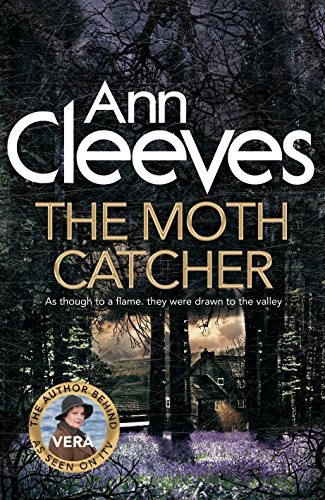 Ann Cleeves: The Moth Catcher (Paperback, Macmillan)