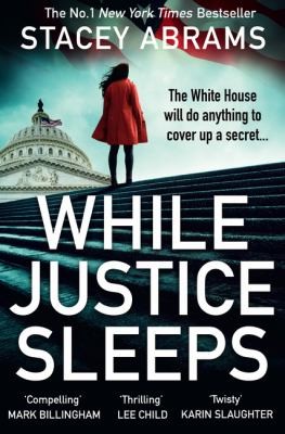 Stacey Abrams: While Justice Sleeps (2021, HarperCollins Publishers Limited)