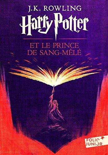 J. K. Rowling: Harry Potter et le Prince de sang mele (French language, 2011)