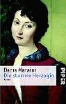 Dacia Maraini: Die stumme Herzogin. Roman. (Paperback, German language, Piper)