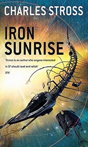 Charles Stross: Iron Sunrise (Eschaton, #2) (2005, Time Warner Books Uk)