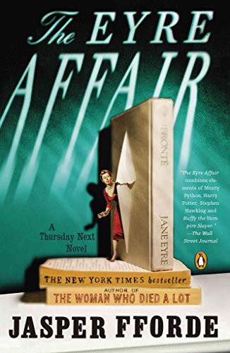 Jasper Fforde: The Eyre Affair (Paperback, Penguin)