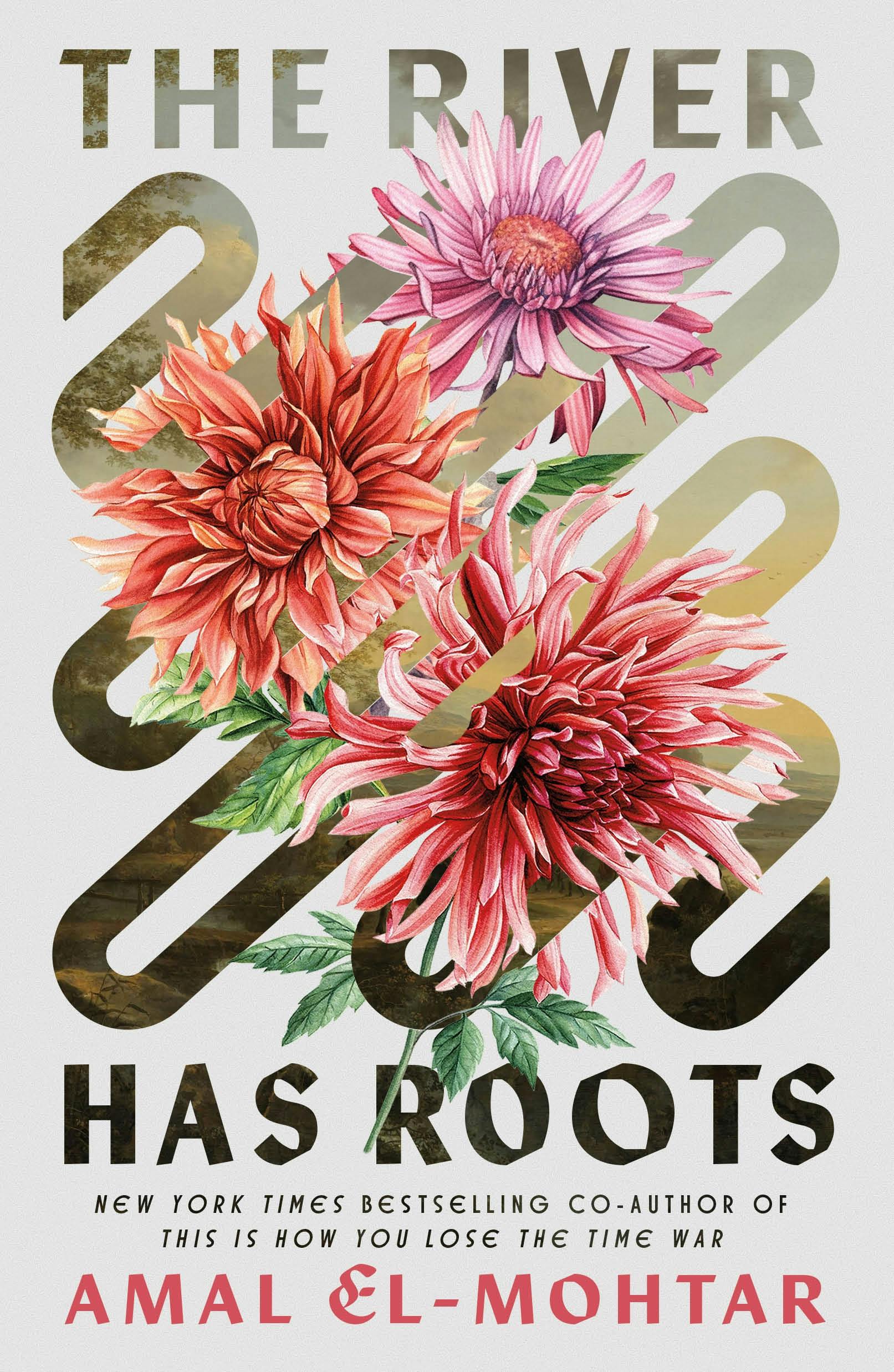 The River Has Roots (Hardcover, 2025)