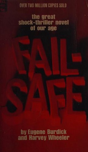 Eugene Burdick: Fail-safe (1969, Dell)