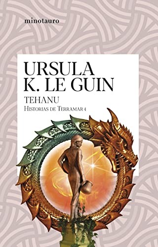 Ursula K. Le Guin, Teresa Gottlieb: Tehanu (Paperback, Minotauro)