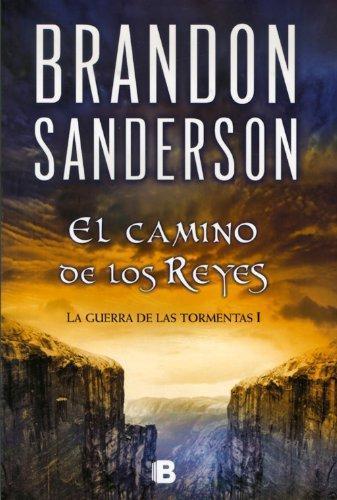 Brandon Sanderson: El camino de los reyes (Spanish language)