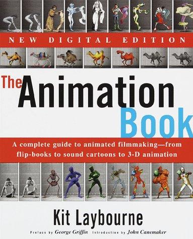 Kit Laybourne: The animation book (1998, Three Rivers Press)