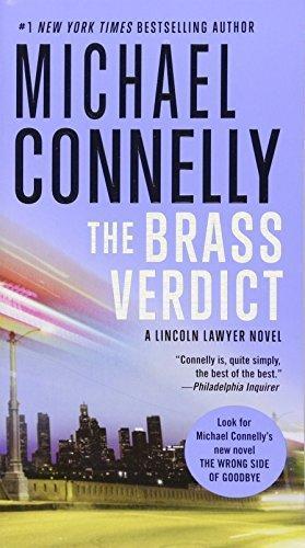 Michael Connelly: The Brass Verdict