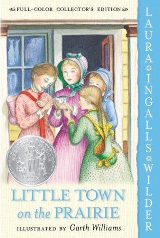 Laura Ingalls Wilder: Little Town on the Prairie (Little House) (Paperback, 2004, HarperTrophy)