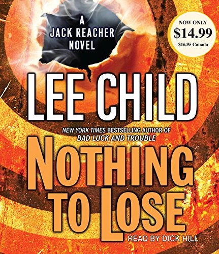 Lee Child: Nothing to Lose (AudiobookFormat, Random House Audio)