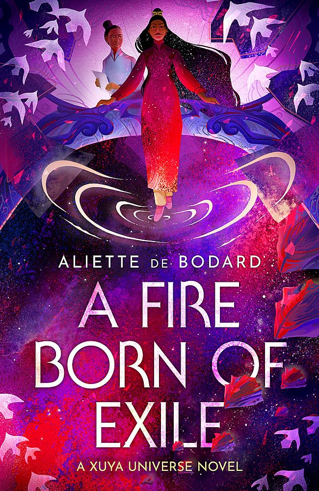 Aliette de Bodard: A Fire Born of Exile (2023, Orion Publishing Group, Limited)