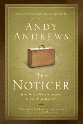 Andy Andrews: The Noticer (AudiobookFormat, 2014, Thomas Nelson on Brilliance Audio)