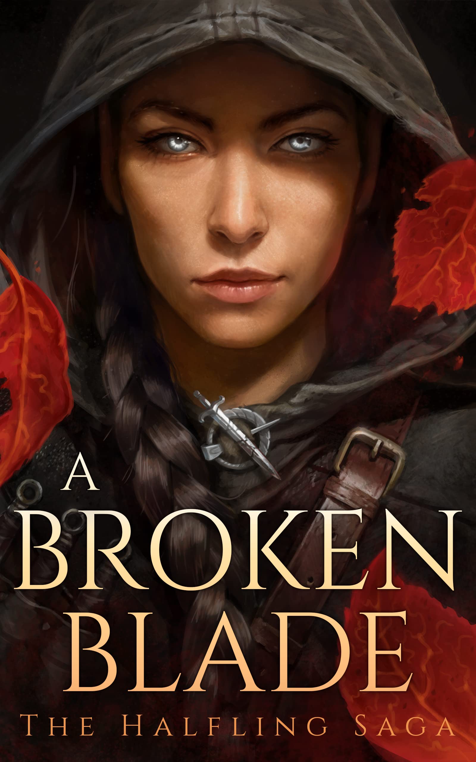 Melissa Blair: A Broken Blade (The Halfling Saga #1) (2022)
