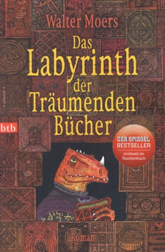 Walter Moers: Das Labyrinth der Träumenden Bücher (German language, 2013, btb)