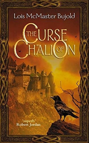 Lois McMaster Bujold: The Curse of Chalion (Paperback, Harpercollins Pub Ltd)