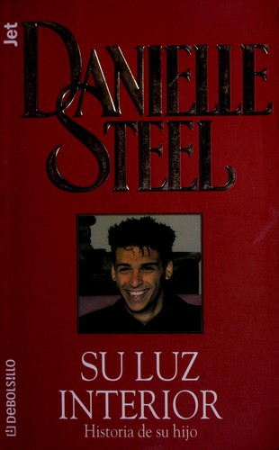Danielle Steel: Su Luz Interior (Paperback, Spanish language, Plaza & Janes Editores)