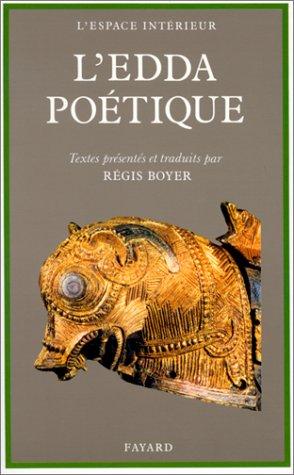 Régis Boyer: L'Edda poétique (Paperback, French language, Fayard)