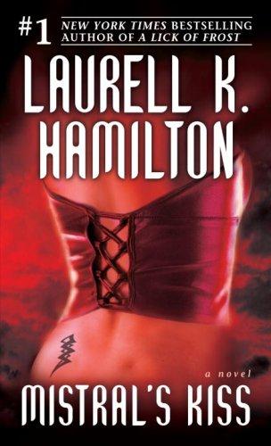 Laurell K. Hamilton: Mistral's Kiss (Paperback, Ballantine Books, Random House Publishing Group)