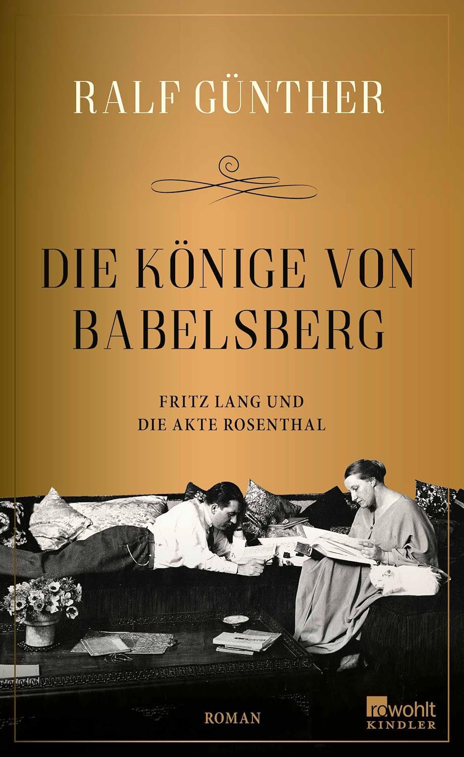 Ralf Günther: Die Könige von Babelsberg (Hardcover, german language)