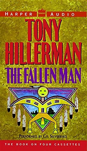 Tony Hillerman, Gil Silverbird: The Fallen Man (AudiobookFormat, 1996, Brand: HarperAudio, HarperAudio)