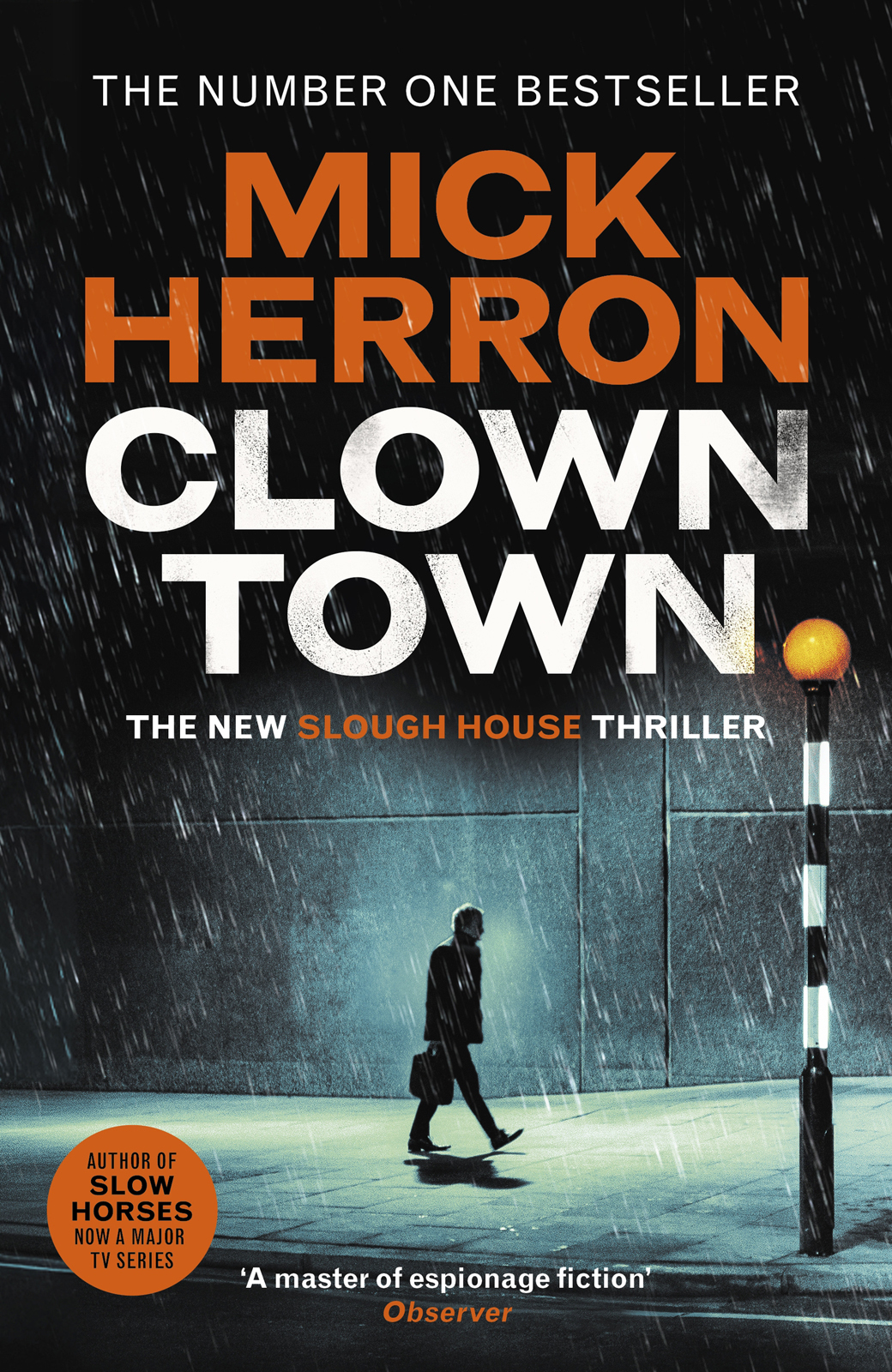 Mick Herron: Clown Town (2025, Soho Press, Incorporated)