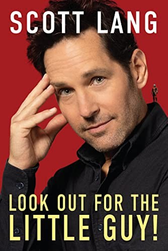 Scott Lang: Look Out For The Little Guy (Hardcover, Hyperion Avenue)