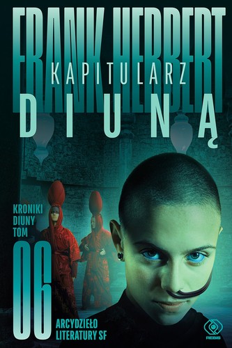 Frank Herbert (duplicate): Kapitularz Diuną (EBook, Polish language, 2020, Dom Wydawniczy Rebis)