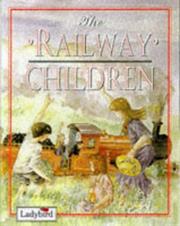Edith Nesbit: Railway Children (Paperback Classics) (1999, Ladybird Books Ltd)