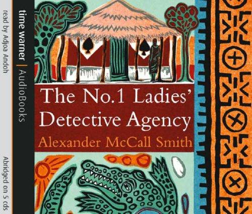 Alexander McCall Smith: The No.1 Ladies' Detective Agency (AudiobookFormat, Time Warner AudioBooks)