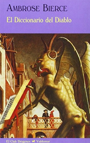 Ambrose Bierce: El Diccionario del Diablo (Paperback, Valdemar)