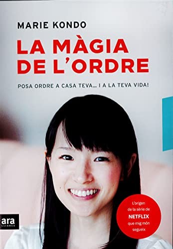 Marie Kondo, Pere Fernández i Ramos: La màgia de l'ordre (Paperback, ARA LLIBRES, Ara Llibres)