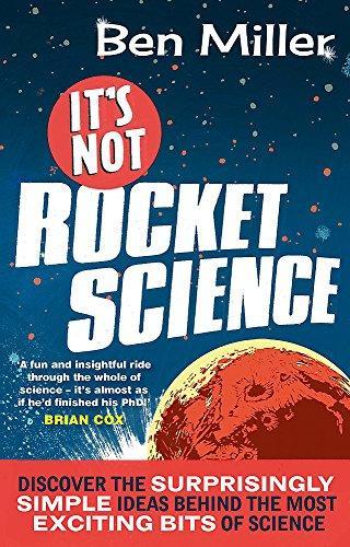 Ben Miller: It's Not Rocket Science (2014)