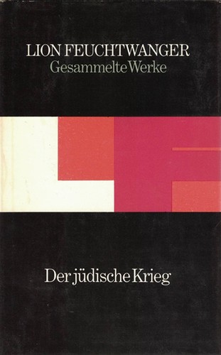 Lion Feuchtwanger: Der jüdische Krieg (Hardcover, German language, 1979, Aufbau-Verlag)
