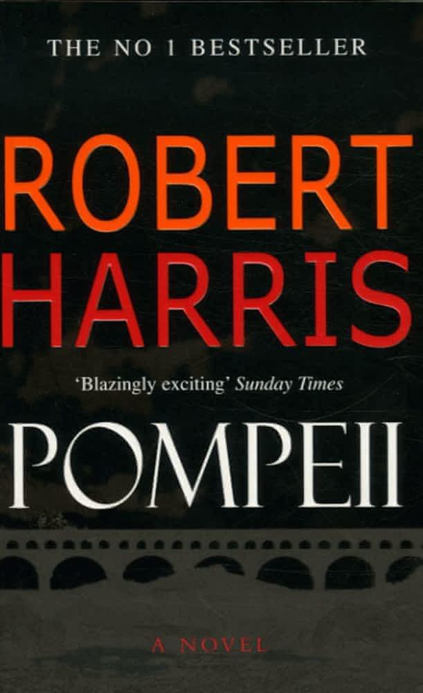 Robert Harris: Pompeii