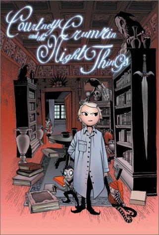 Ted Naifeh: Courtney Crumrin & The Night Things (Paperback, Oni Press)