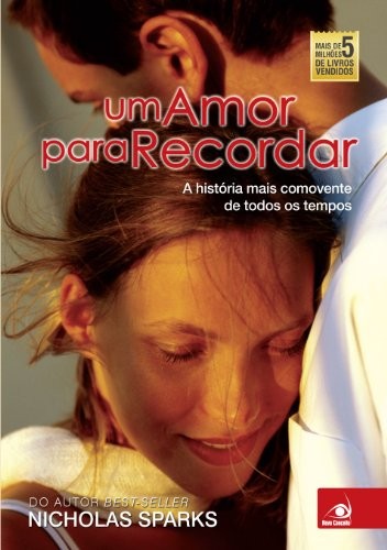 Nicholas Sparks: Um Amor Para Recordar - A Walk To Remember (Em Portugues do Brasil) (2011, Novo Conceito)