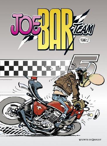 Bar2: Joe Bar Team - Tome 5 (French language, 2003, Vents d'Ouest)