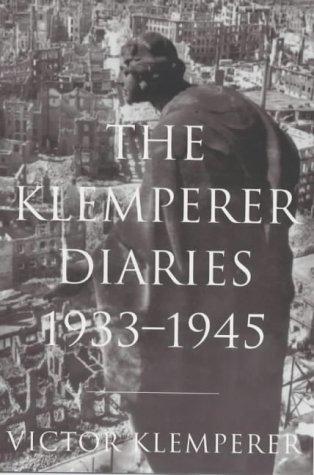 Victor Klemperer: The Klemperer Diaries (Paperback, Weidenfeld & Nicholson history, Orion Publishing Group, Limited)