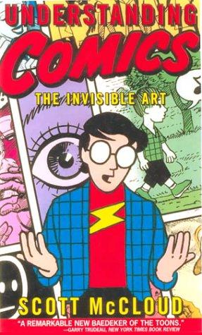 Scott McCloud: Understanding Comics (Tandem Library, Turtleback Books)